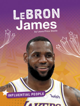 Kniha Lebron James Laura Price Steele