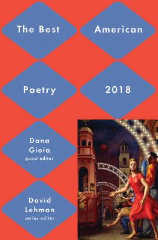 Carte Best American Poetry 2018 David Lehman
