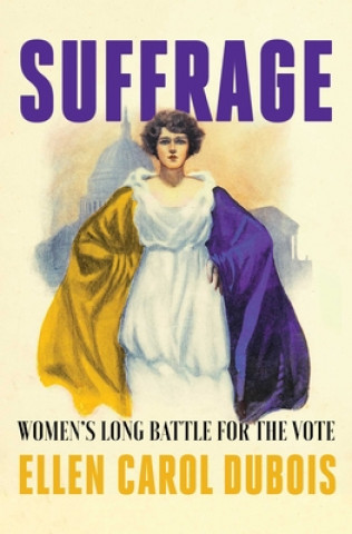 Carte Suffrage Ellen Carol Dubois