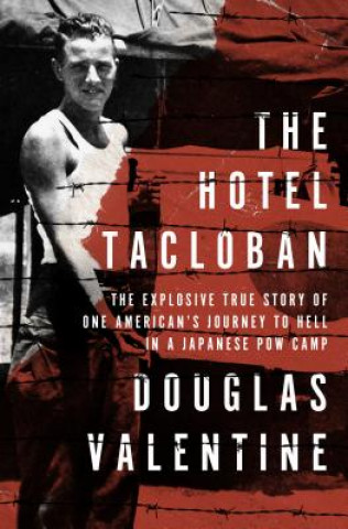 Könyv Hotel Tacloban Douglas Valentine