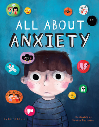 Kniha All About Anxiety Carrie Lewis