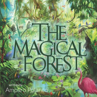 Kniha Magical Forest Amparo Polanco