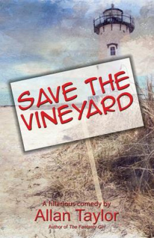 Livre Save the Vineyard Allan Taylor