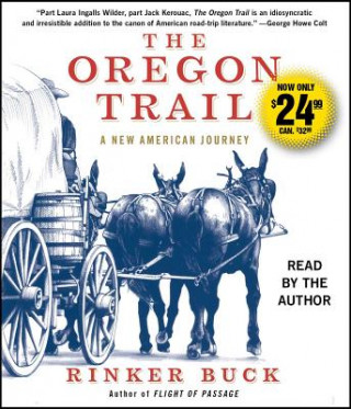 Audio The Oregon Trail: A New American Journey Rinker Buck