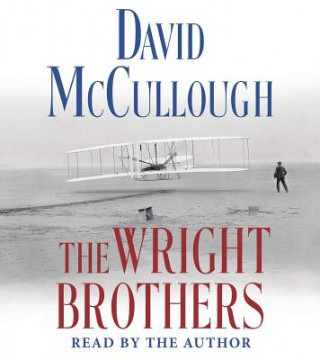 Audio The Wright Brothers David Mccullough