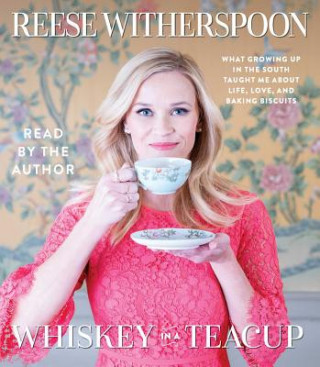 Hanganyagok Whiskey in a Teacup Reese Witherspoon