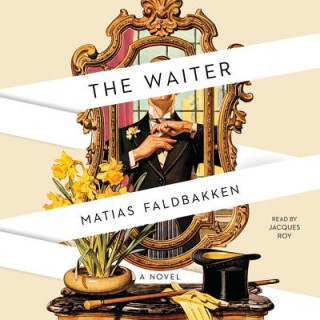 Audio The Waiter Matias Faldbakken