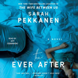 Audio The Ever After Sarah Pekkanen