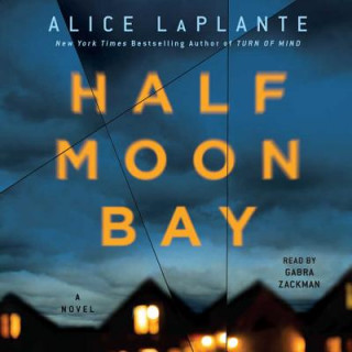 Audio Half Moon Bay Alice Laplante