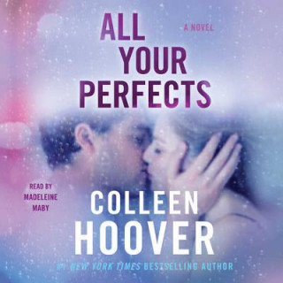 Hanganyagok All Your Perfects Colleen Hoover