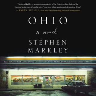 Audio Ohio Stephen Markley