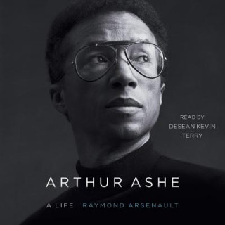 Hanganyagok Arthur Ashe: A Life Raymond Arsenault