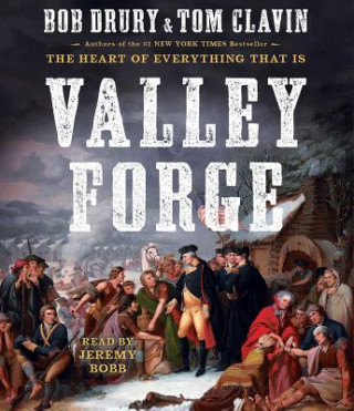 Hanganyagok Valley Forge Bob Drury