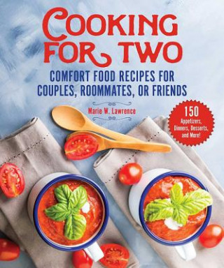 Книга Cooking for Two Marie W. Lawrence