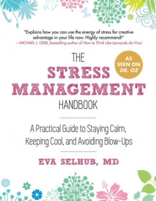 Carte Stress Management Handbook Eva Selhub