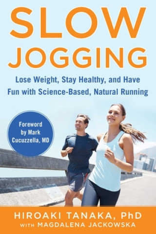 Kniha Slow Jogging Hiroaki Tanaka