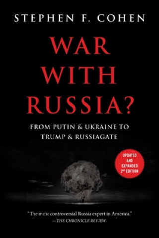 Книга War with Russia? Stephen F. Cohen