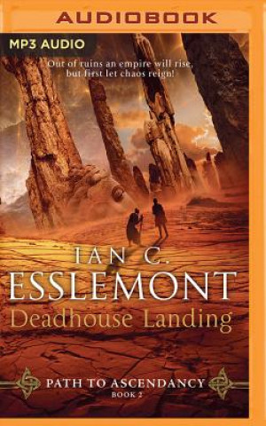 Digital Deadhouse Landing: A Novel of the Malazan Empire Ian C. Esslemont