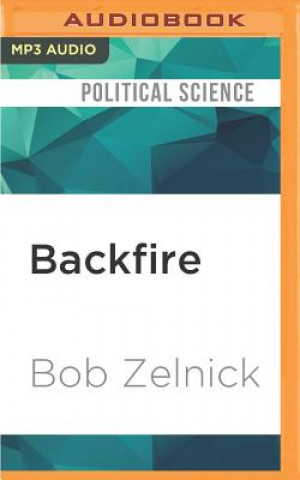 Digital Backfire: A Reporter's Look at Affirmative Action Bob Zelnick