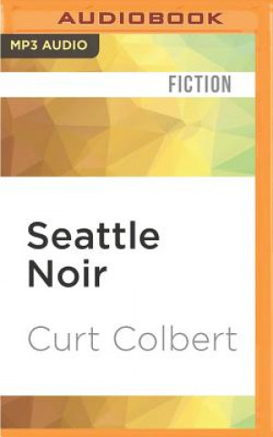 Digital Seattle Noir Curt Colbert