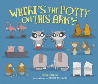 Book Where's the Potty on This Ark? Kerry Olitzky