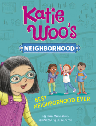 Buch Best Neighborhood Ever Fran Manushkin