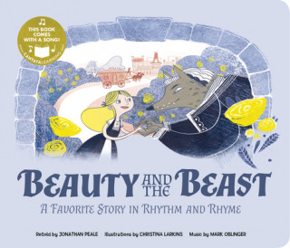 Książka Beauty and the Beast: A Favorite Story in Rhythm and Rhyme Jonathan Peale