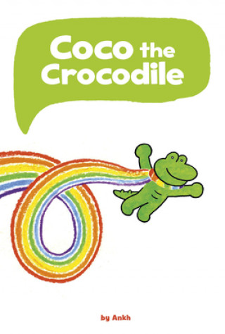 Knjiga Coco the Crocodile Ankh