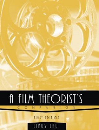Könyv A Film Theorist's Companion Linus Lau