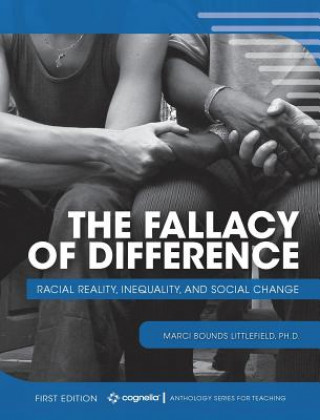 Kniha The Fallacy of Difference Marci Bounds Littlefield