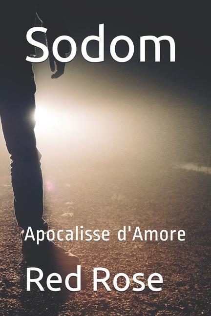 Buch Sodom: Apocalisse d'Amore Red Rose
