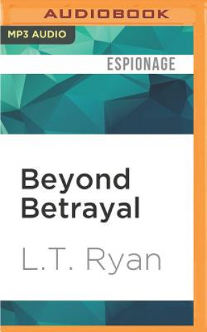 Digital Beyond Betrayal L. T. Ryan