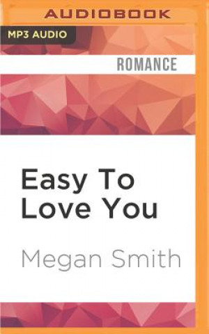 Digital Easy to Love You Megan Smith