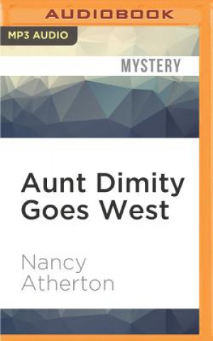 Digital Aunt Dimity Goes West Nancy Atherton