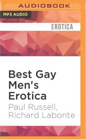 Digital Best Gay Men's Erotica: Volume 18: The Locker Room Richard Labonte