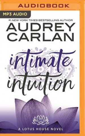Digital Intimate Intuition Audrey Carlan