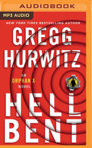 Digital Hellbent: An Orphan X Novel Gregg Hurwitz