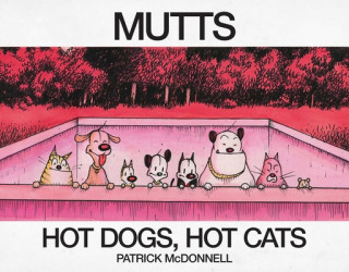 Könyv Hot Dogs, Hot Cats: A Mutts Treasury Patrick Mcdonnell