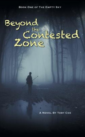 Carte Beyond the Contested Zone Toby Cox