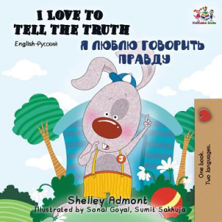 Kniha I Love to Tell the Truth (English Russian Bilingual Book) Shelley Admont
