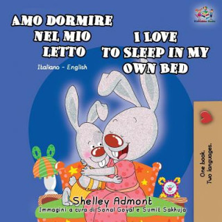 Carte Amo dormire nel mio letto I Love to Sleep in My Own Bed Shelley Admont