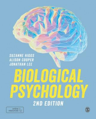 Kniha Biological Psychology Suzanne Higgs