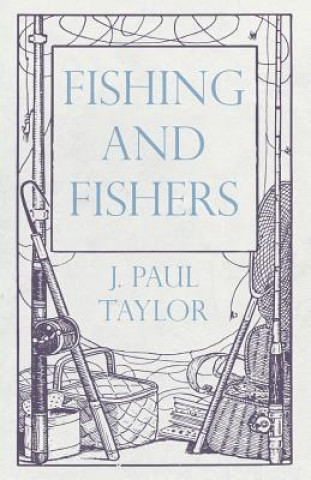 Knjiga Fishing and Fishers J. Paul Taylor