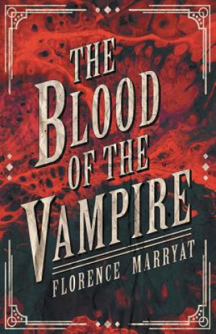 Carte Blood of the Vampire Florence Marryat