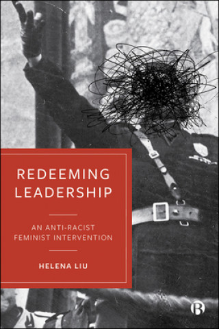 Carte Redeeming Leadership Helena Liu
