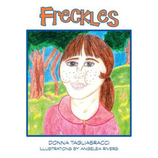 Knjiga Freckles Donna Tagliabracci