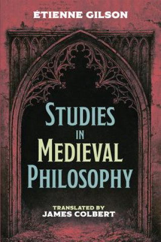 Carte Studies in Medieval Philosophy Étienne Gilson