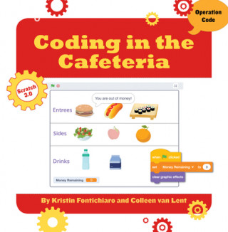 Boek Coding in the Cafeteria Kristin Fontichiaro