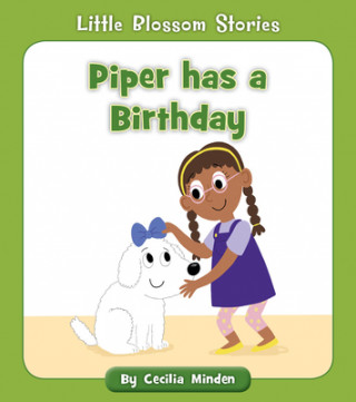 Kniha Piper Has a Birthday Cecilia Minden