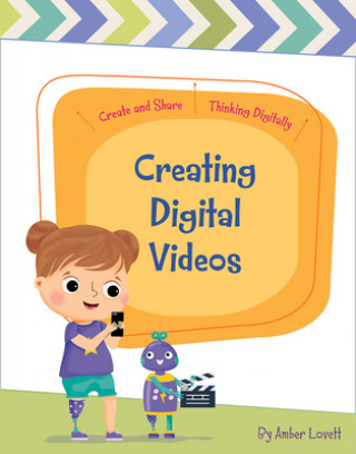 Könyv Creating Digital Videos Amber Lovett